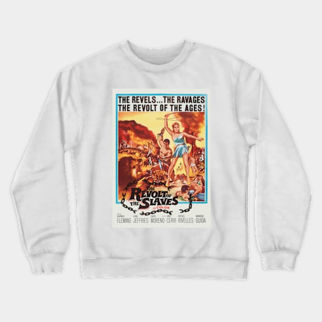 The Revolt of the Slaves Crewneck Sweatshirt by CheezeDealer